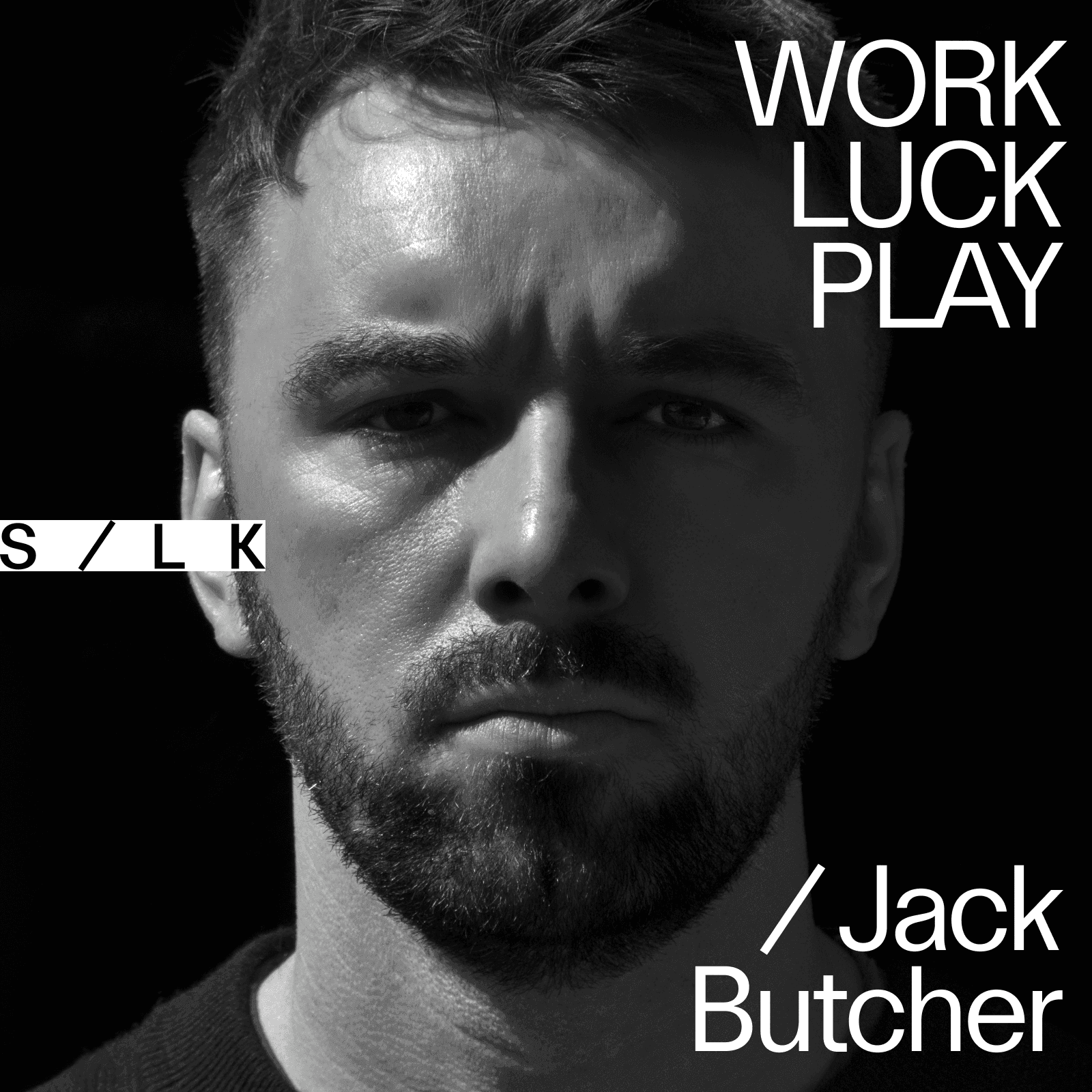 Work, Luck, Play / Jack Butcher - cover image