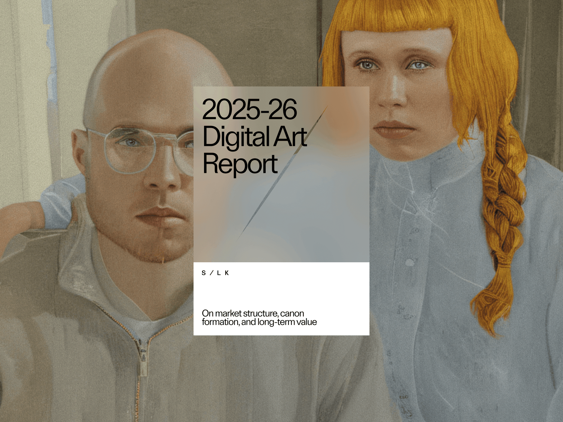 SILK’s Digital Art Report 2025–2026
